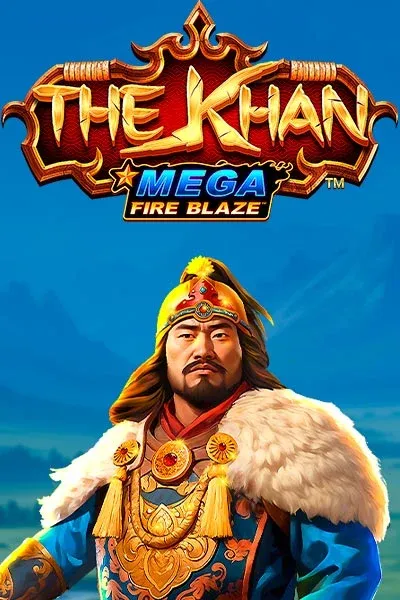 a2831b9c-895f-412f-a503-baaca2f02305-posterthumbnailmega-fire-blaze-the-khanplaytech (1)